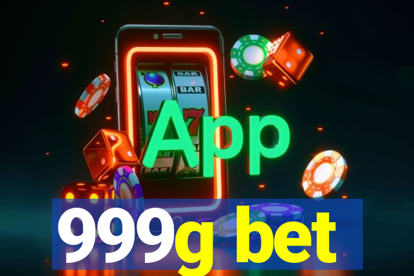 999g bet